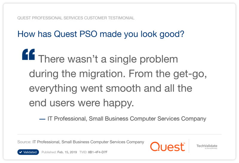 How has Quest PSO made you look good?
