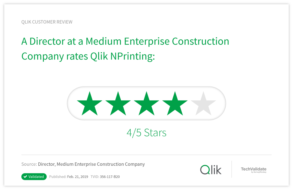 A Director at a Medium Enterprise Construction Company  rates Qlik NPrinting: