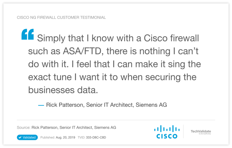 Cisco NG Firewall Customer Testimonial