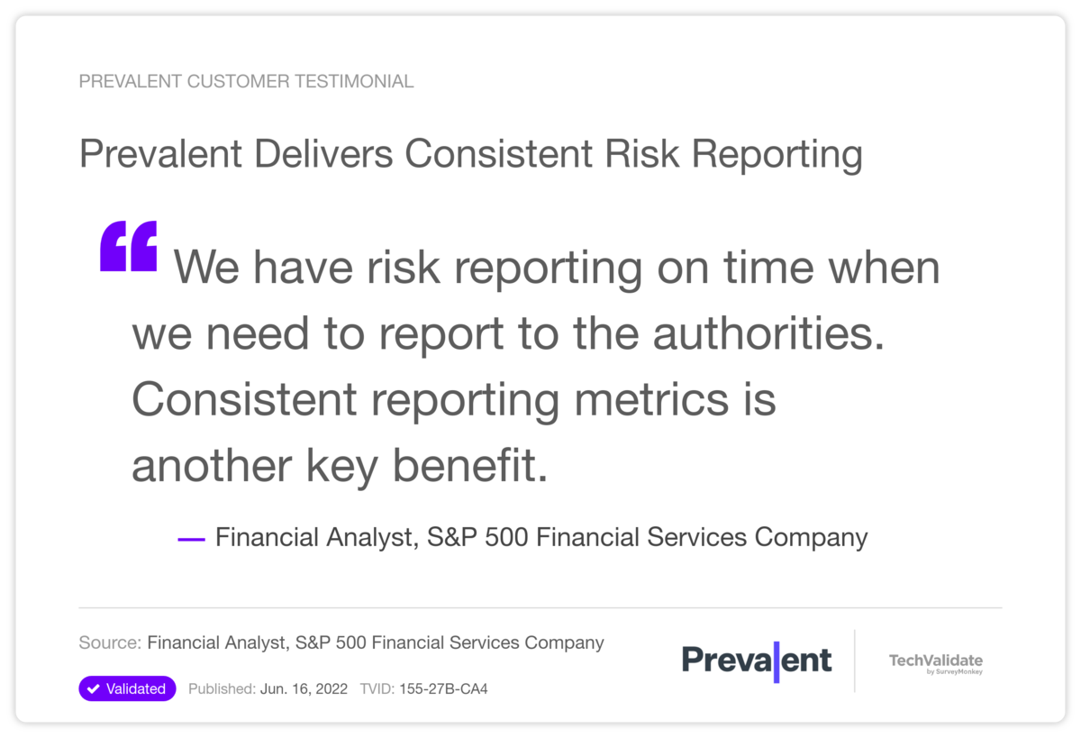 Prevalent Delivers Consistent Risk Reporting