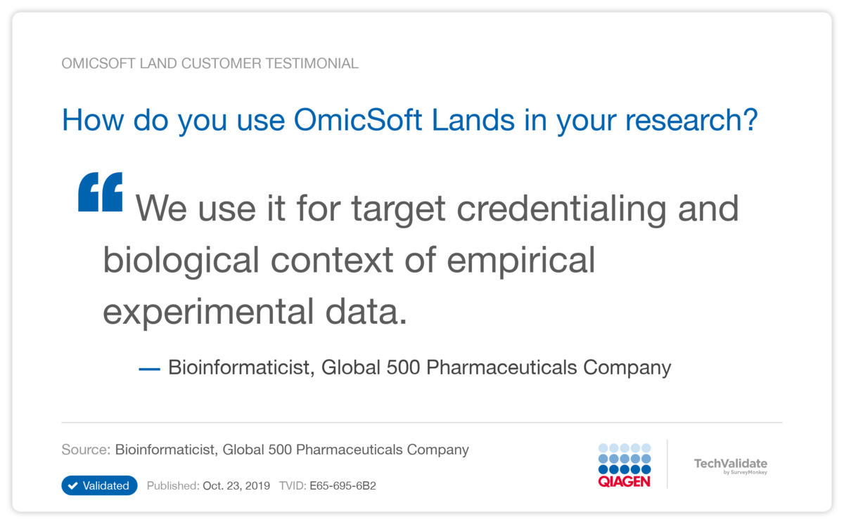 How do you use OmicSoft Lands in your research?