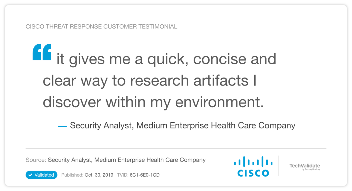Cisco Threat Response Customer Testimonial