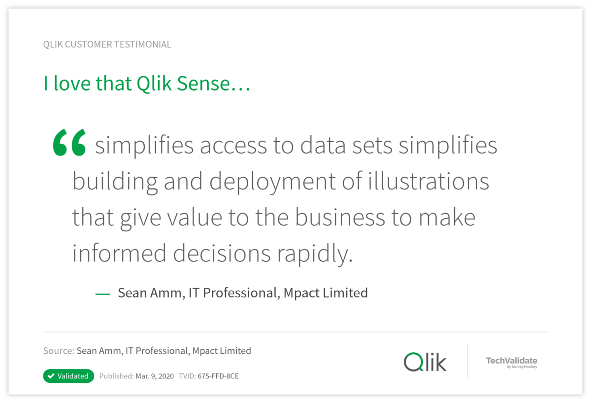 I love that Qlik Sense...