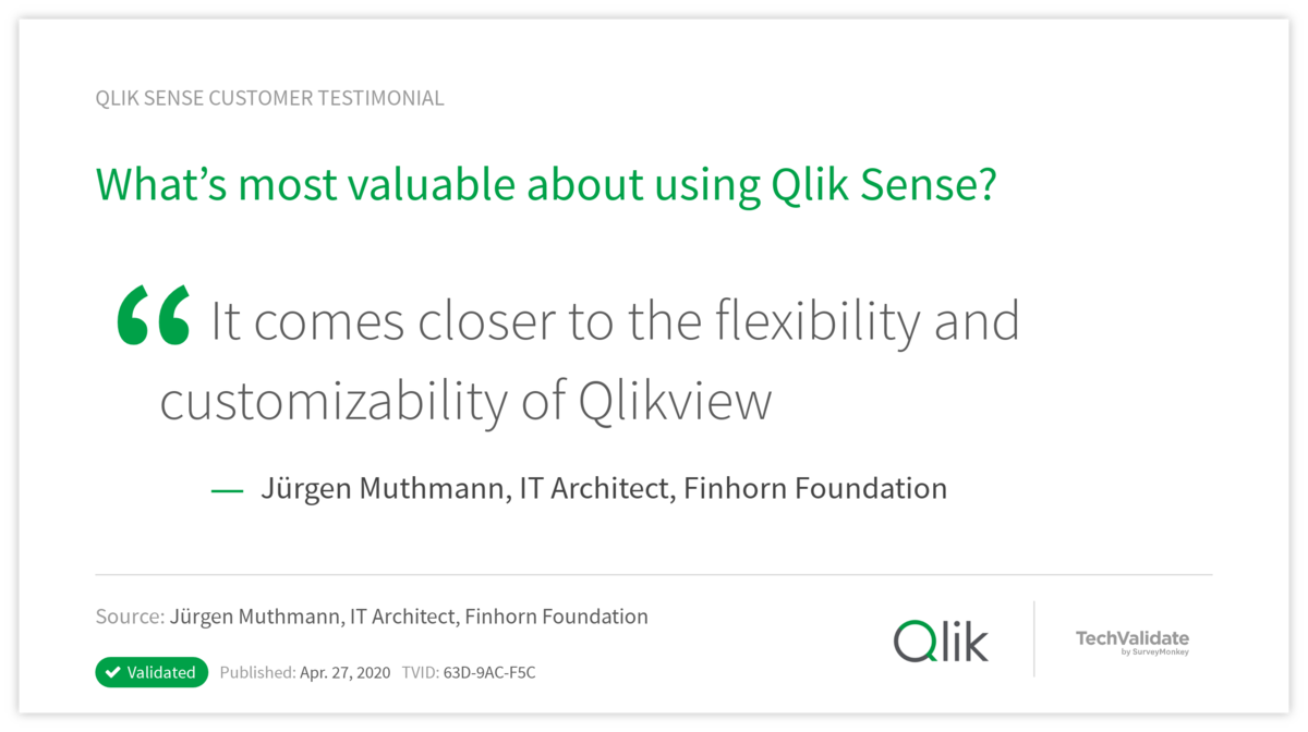 What's most valuable about using Qlik Sense?