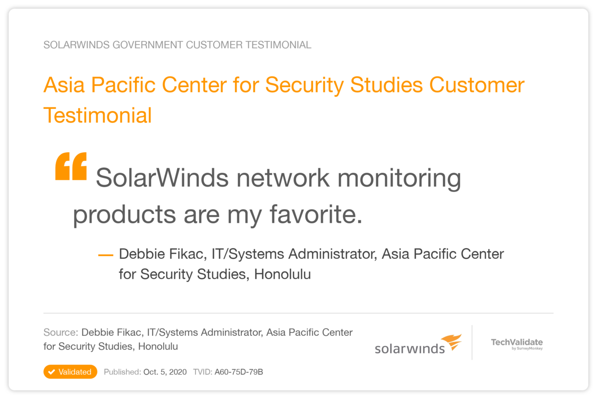 Asia Pacific Center for Security Studies Customer Testimonial