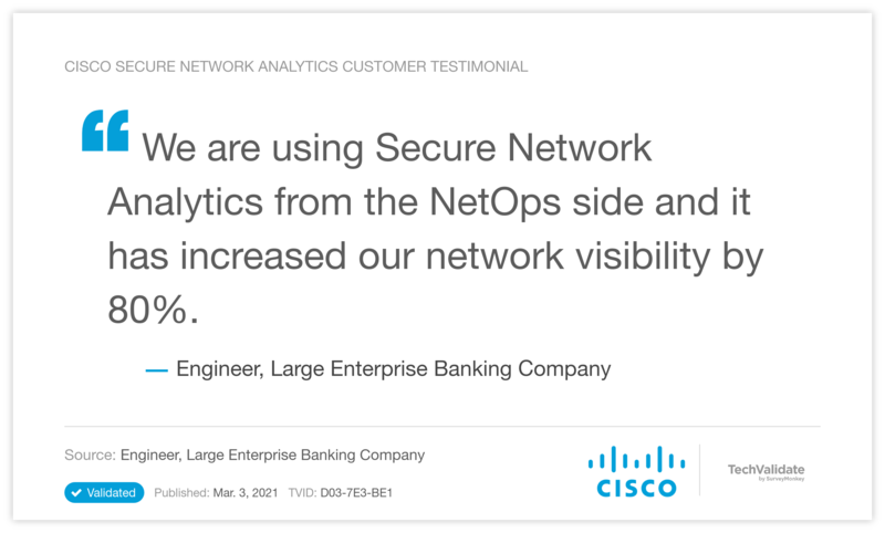 Cisco Secure Network Analytics Customer Testimonial