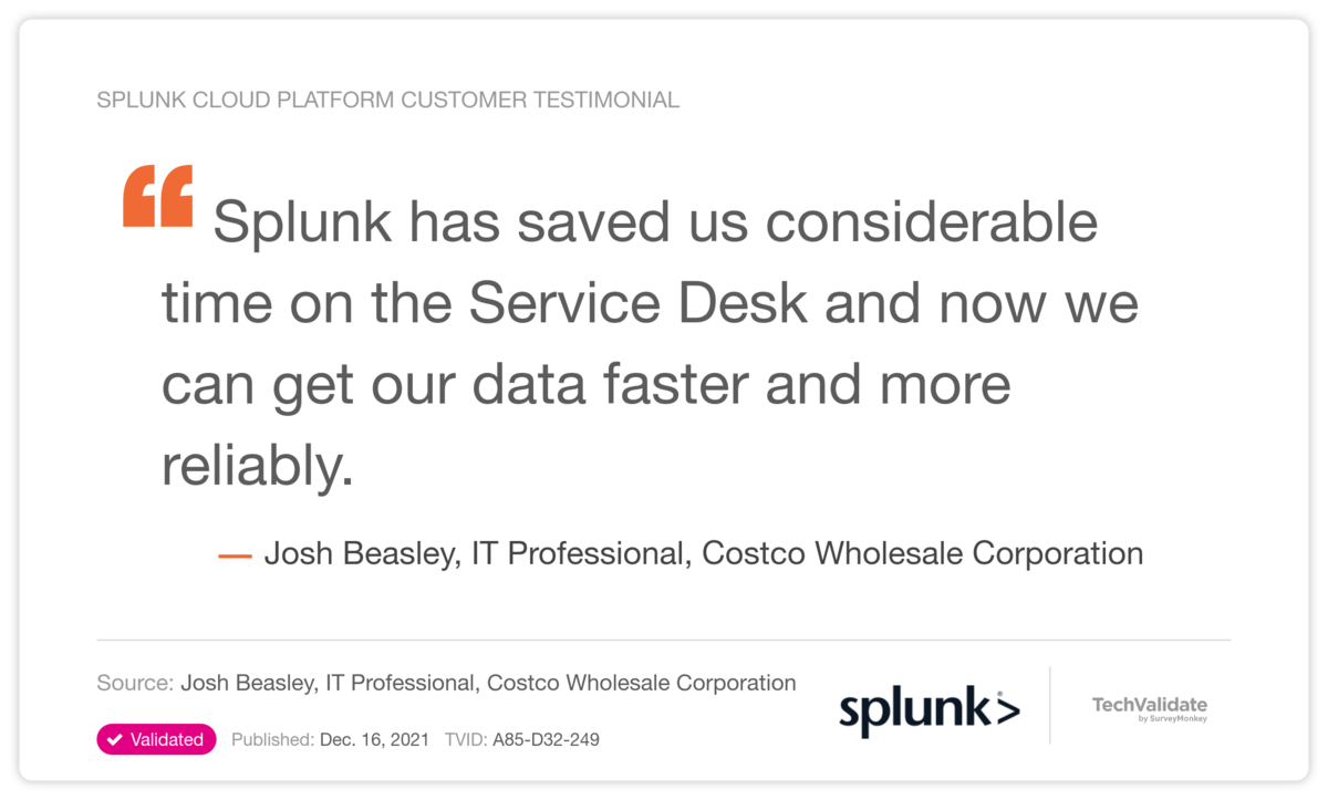 Splunk Cloud Platform Customer Testimonial