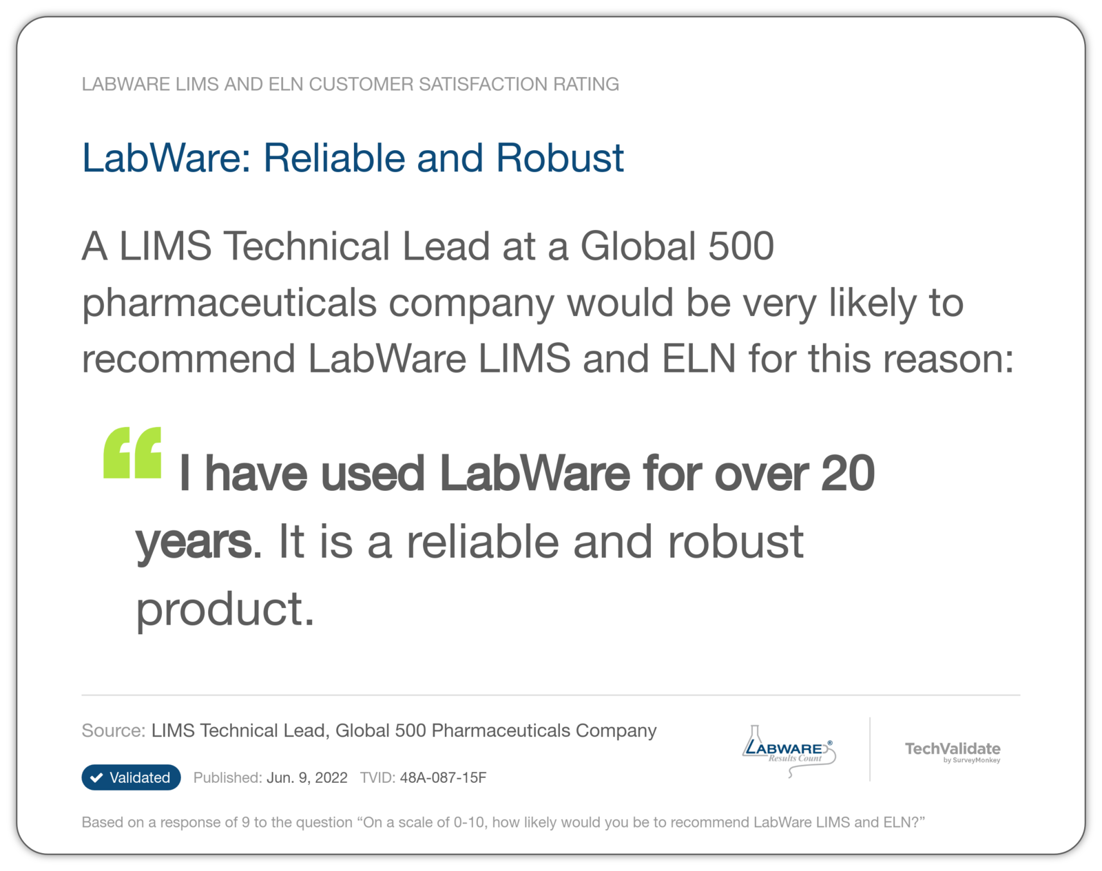 LabWare: Reliable and Robust