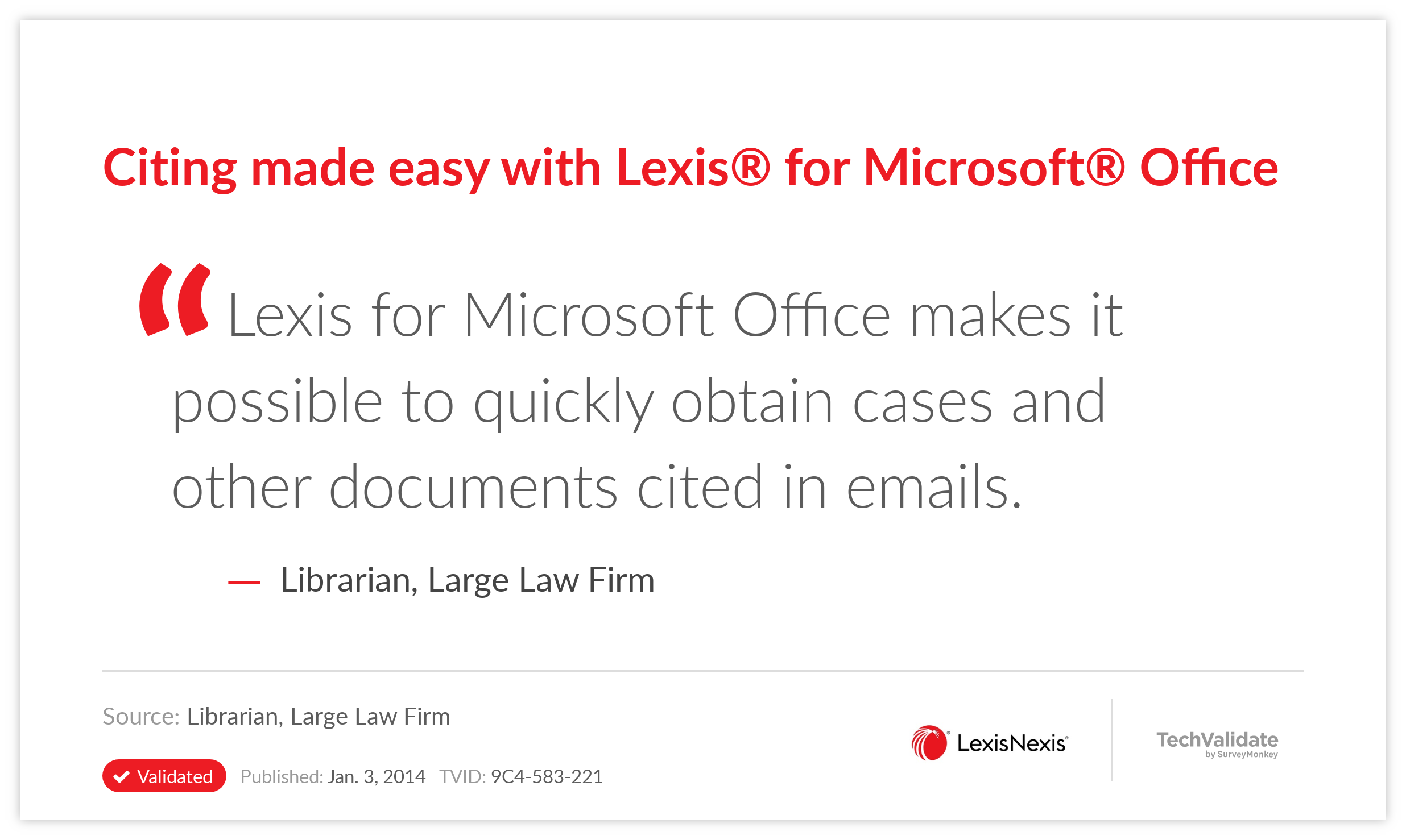 Citing made easy with Lexis® for Microsoft® Office