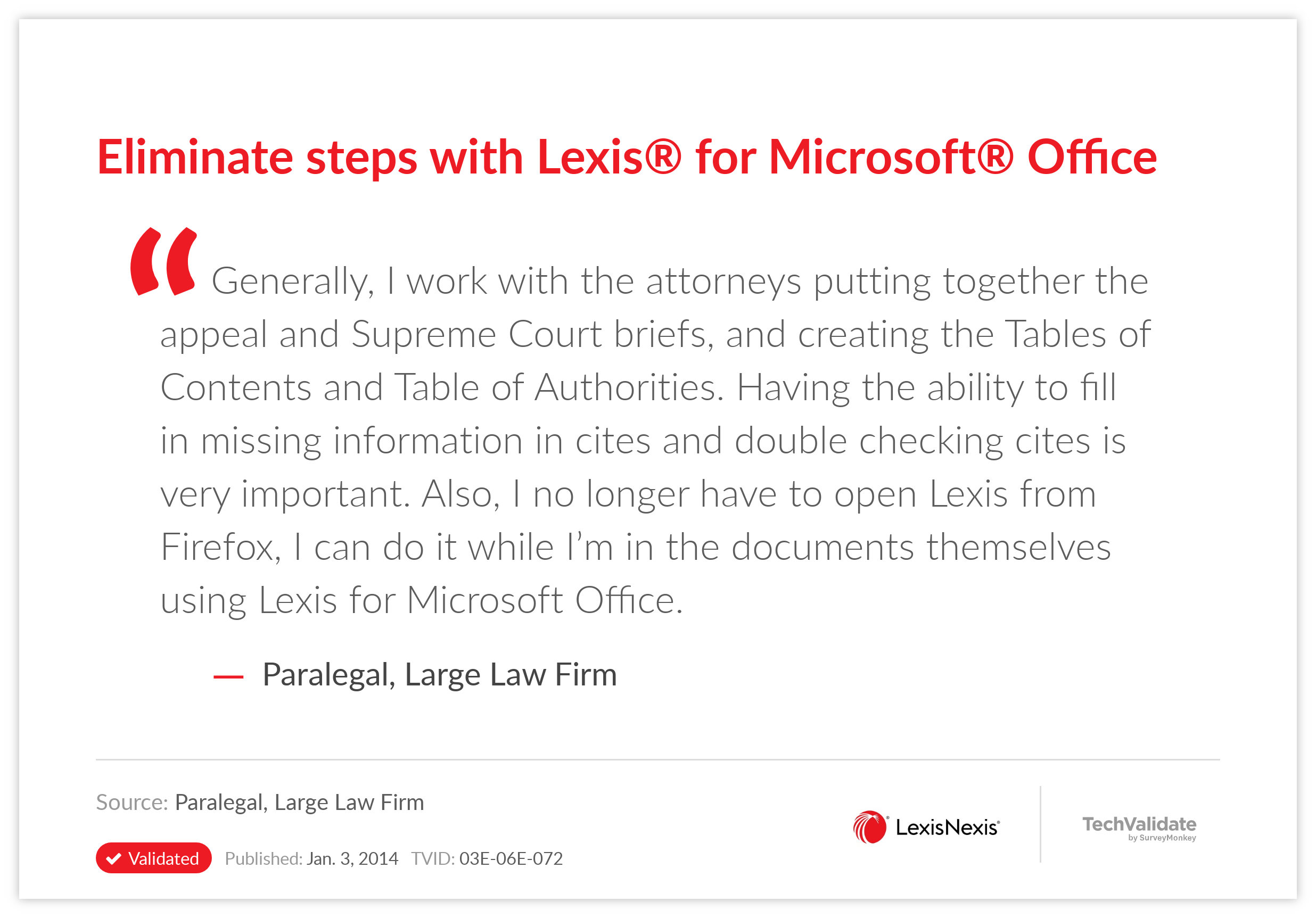 Eliminate steps with Lexis® for Microsoft® Office