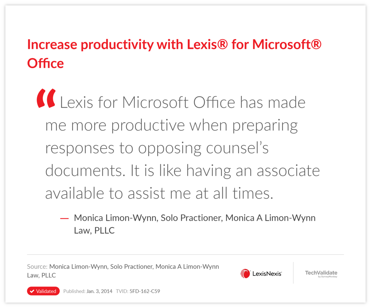 Increase productivity with Lexis® for Microsoft® Office