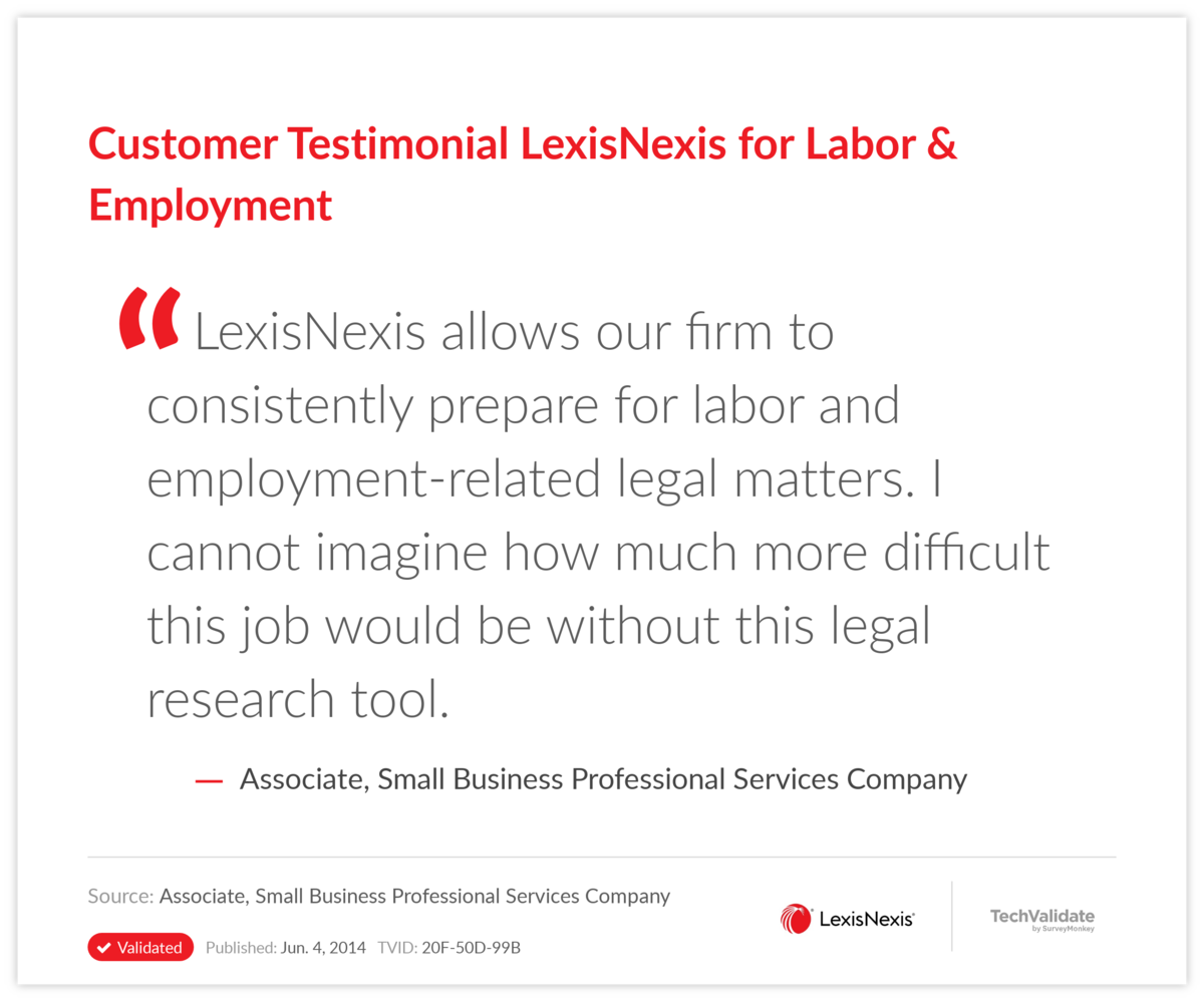 Customer Testimonial LexisNexis for Labor & Employment