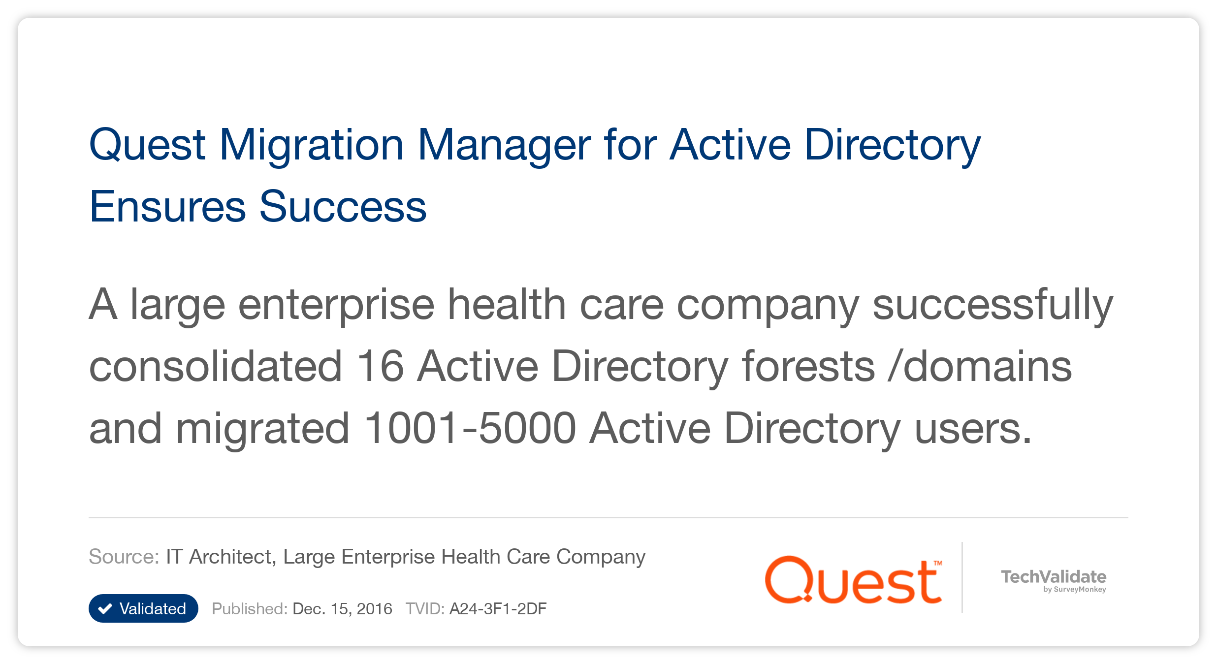 Quest Migration Manager for Active Directory Ensures Success