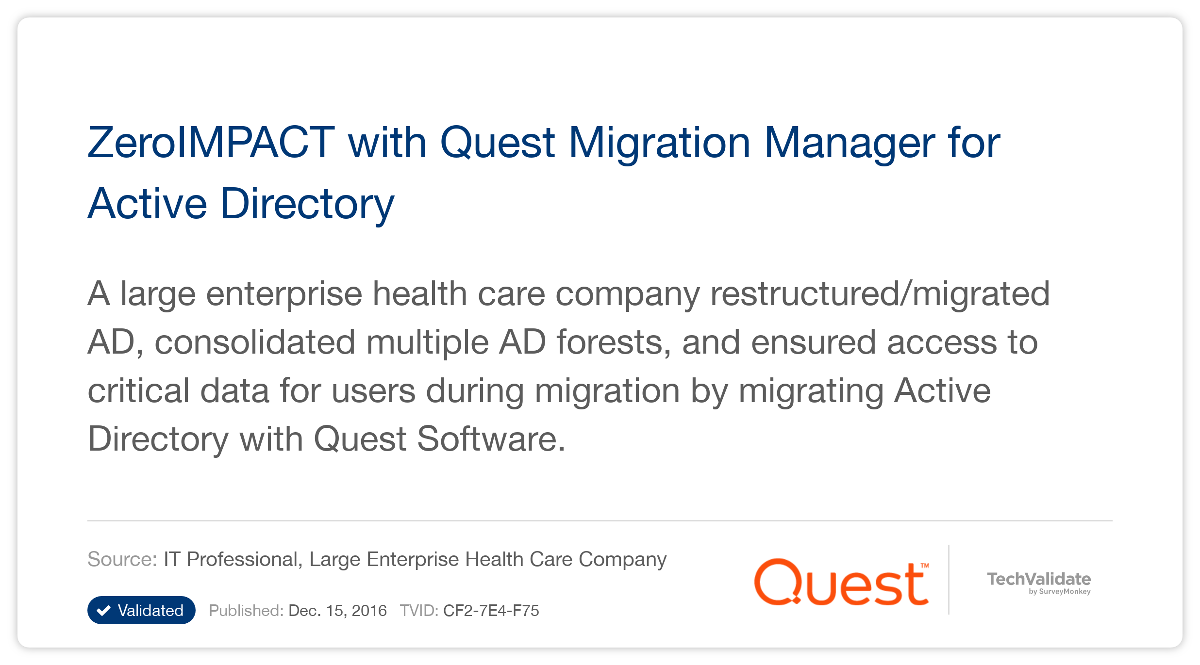 ZeroIMPACT with Quest Migration Manager for Active Directory