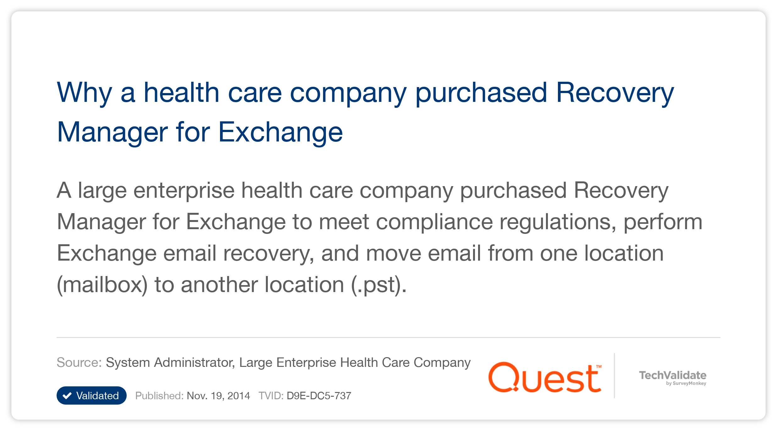 Why a health care company purchased Recovery Manager for Exchange