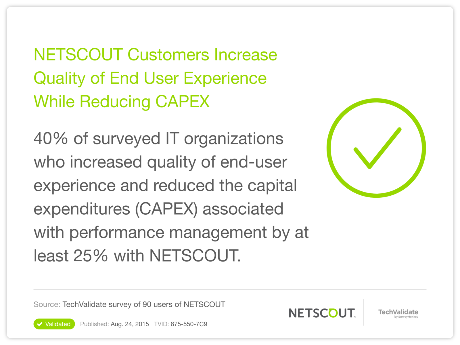 NETSCOUT Customers Increase Quality of End User Experience While Reducing CAPEX