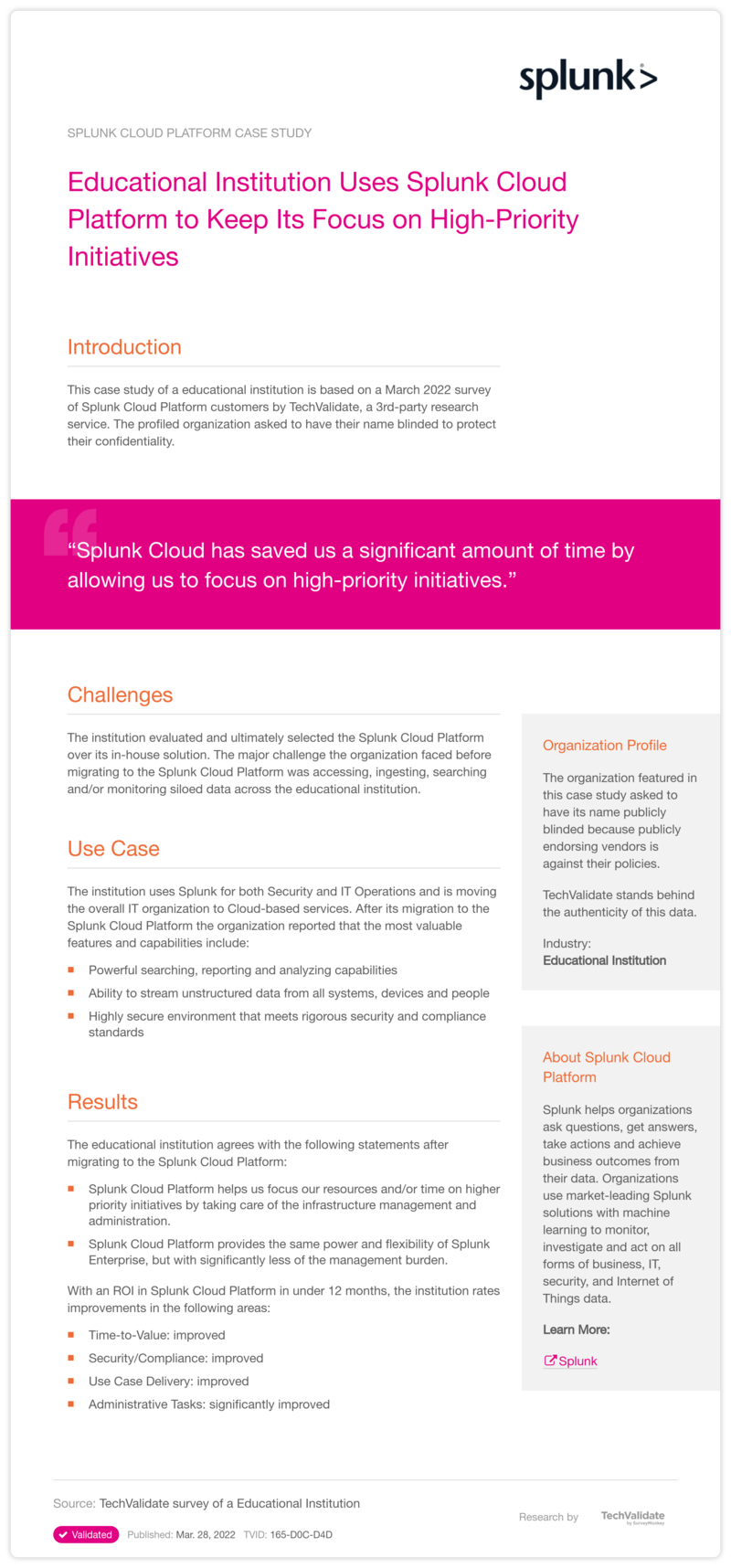 Educational Institution Uses Splunk Cloud Platform to Keep Its Focus on High-Priority Initiatives