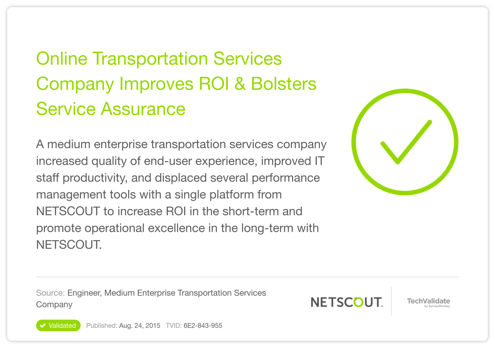 Online Transportation Services Company Improves ROI & Bolsters Service Assurance