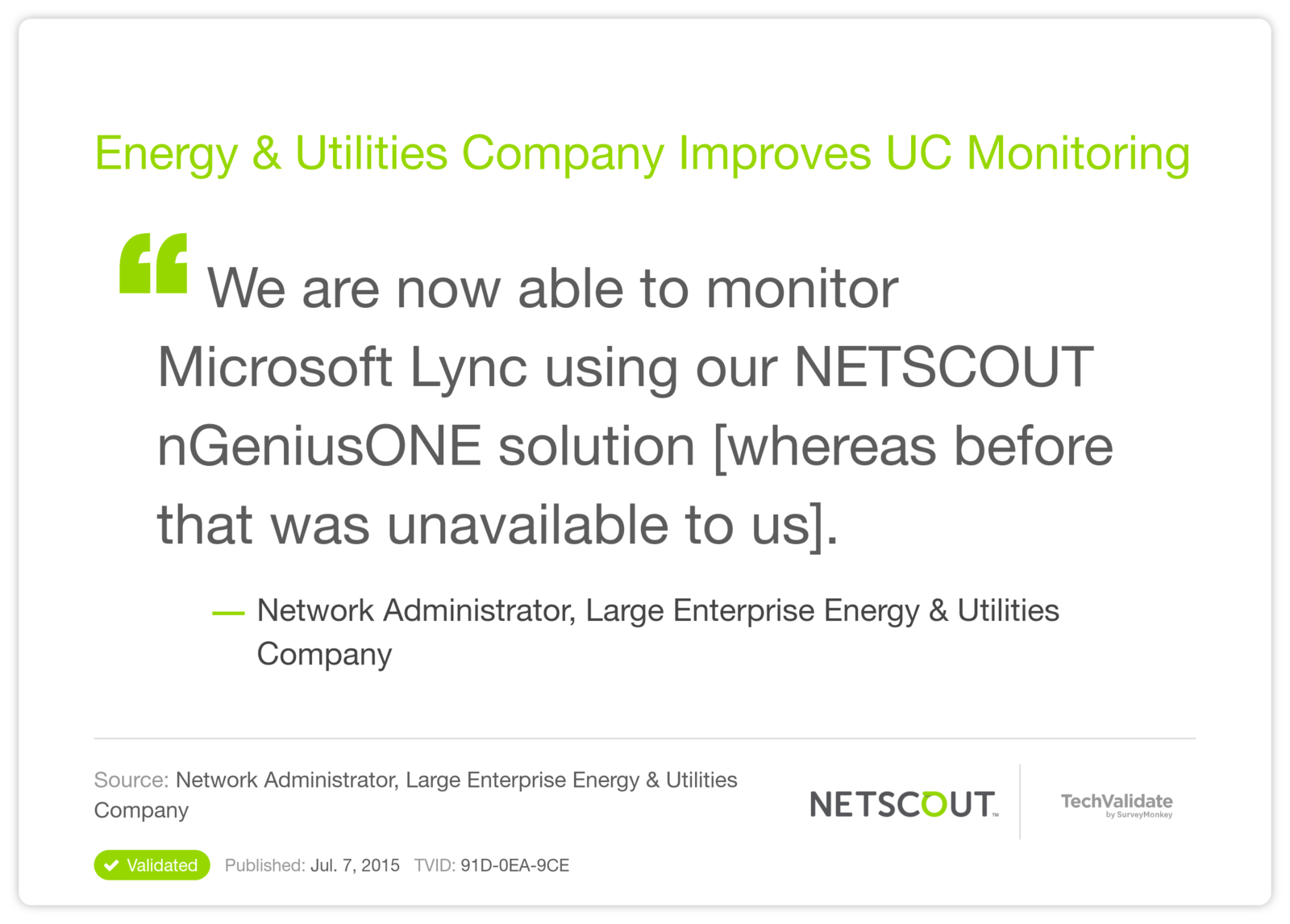 Energy & Utilities Company Improves UC Monitoring