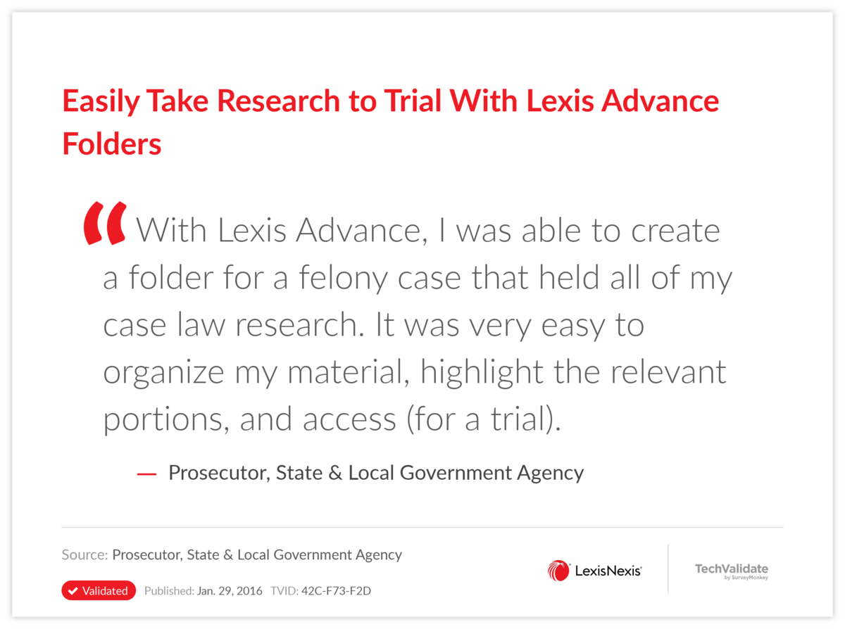 Easily Take Research to Trial With Lexis Advance Folders