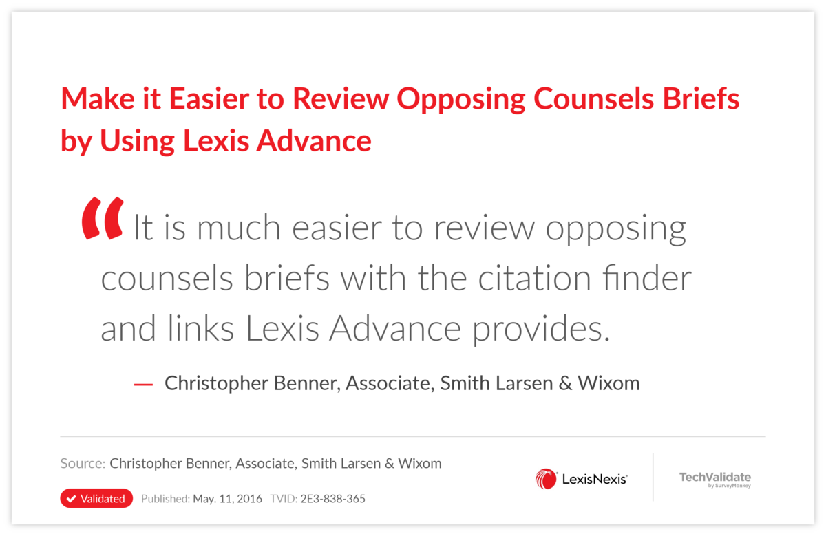 Make it Easier to Review Opposing Counsels Briefs by Using Lexis Advance