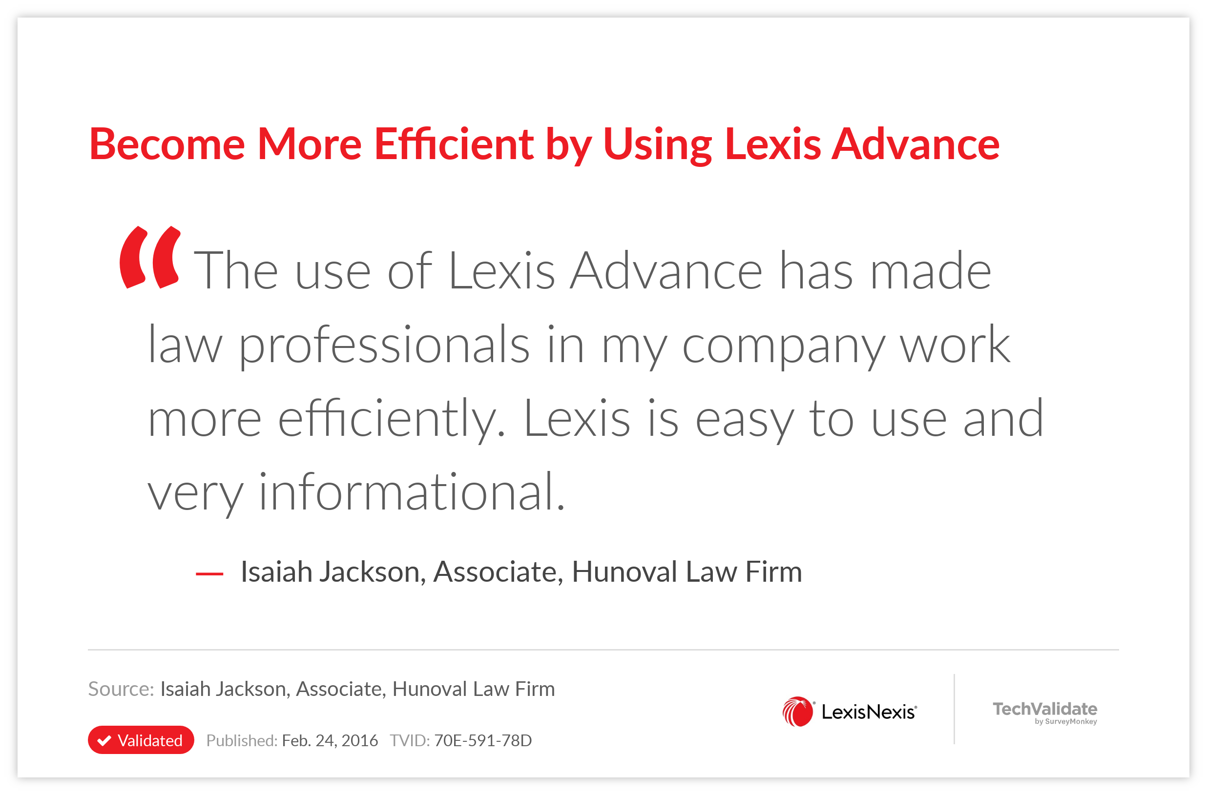 Become More Efficient by Using Lexis Advance