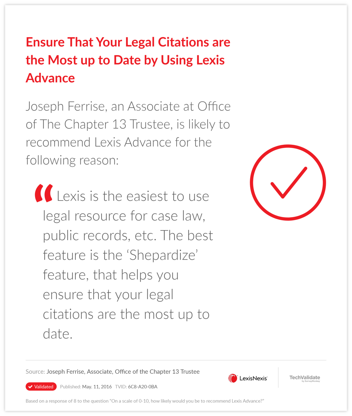 Ensure That Your Legal Citations are the Most up to Date by Using Lexis Advance