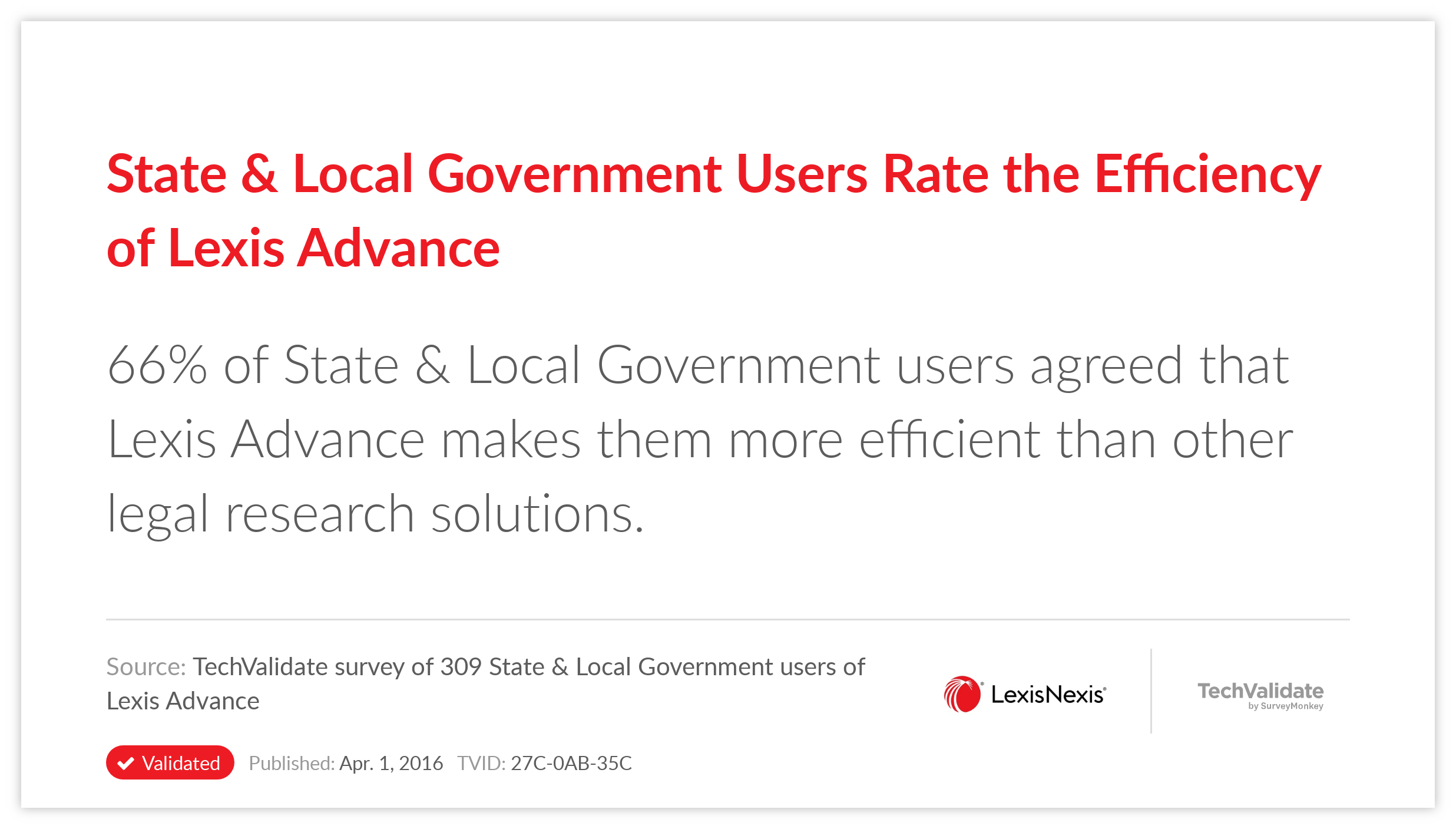 State & Local Government Users Rate the Efficiency of Lexis Advance