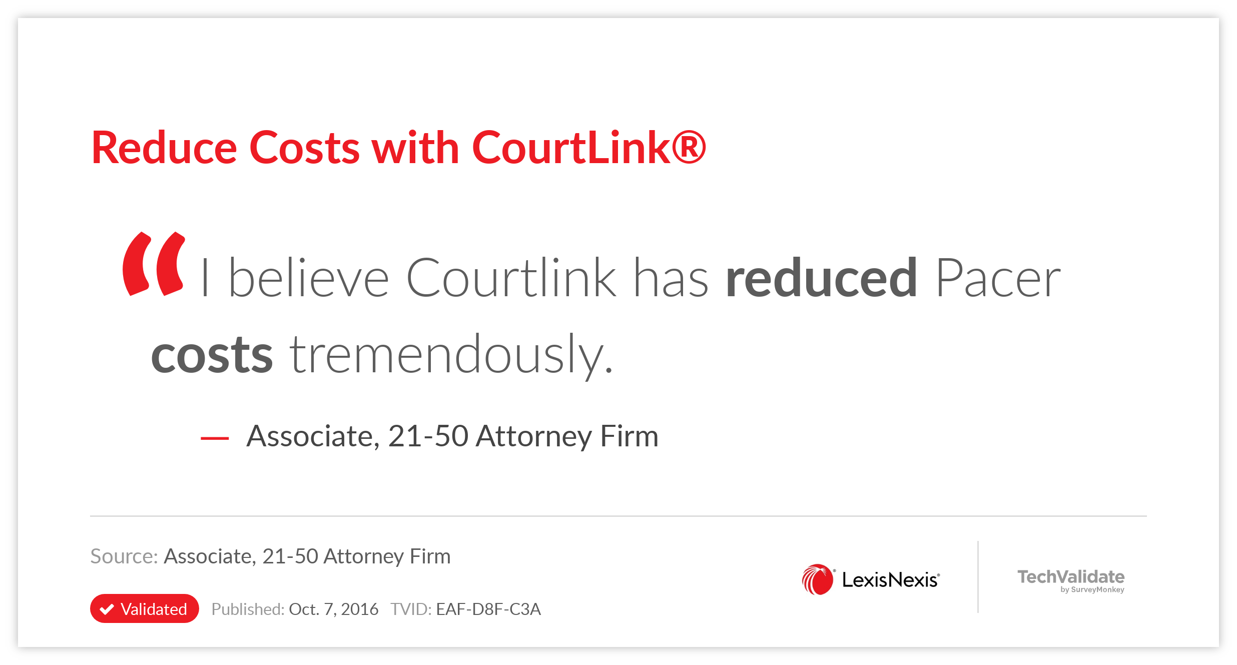 Reduce Costs with CourtLink(R)