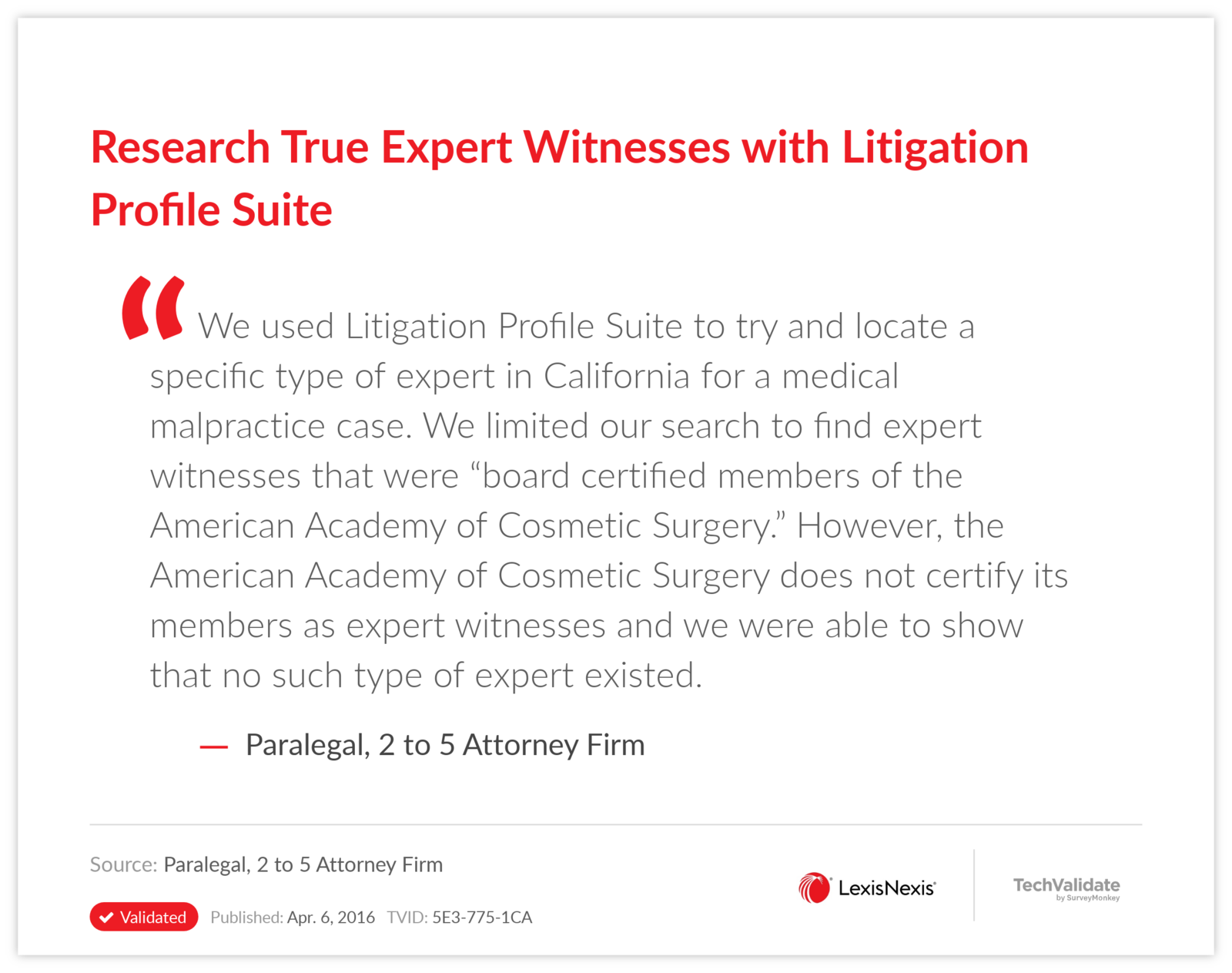 Research True Expert Witnesses with Litigation Profile Suite