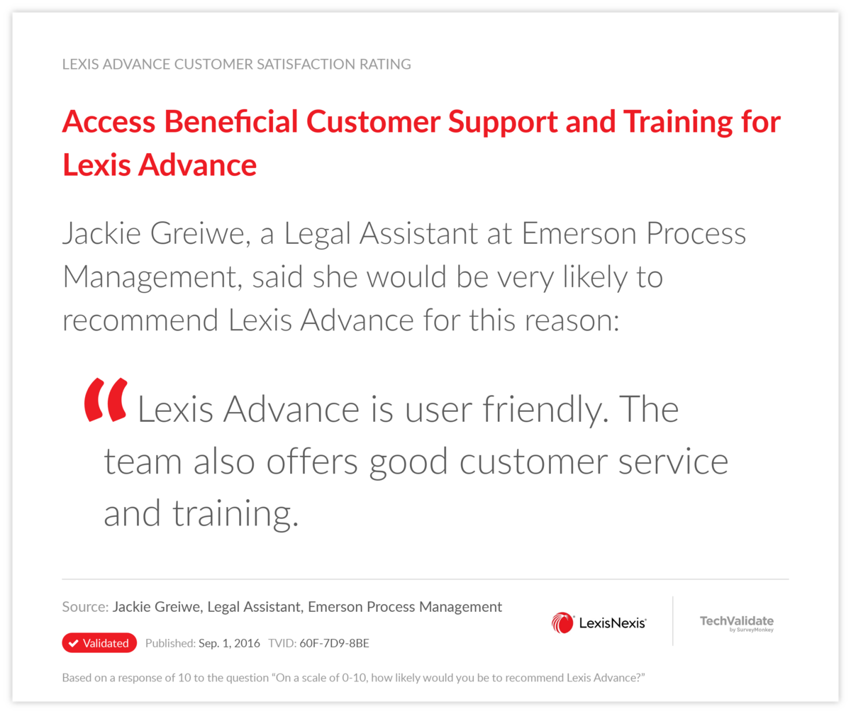 Access Beneficial Customer Support and Training for Lexis Advance