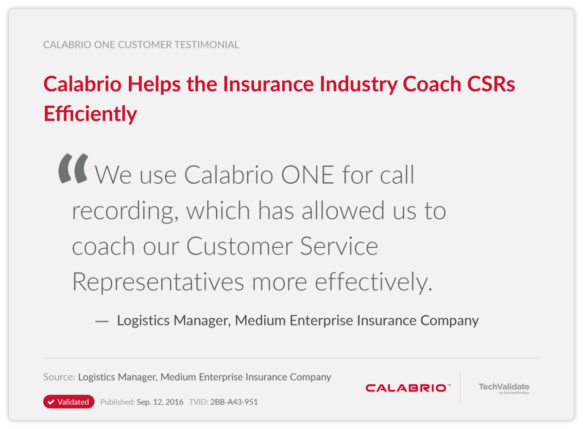 Calabrio Helps the Insurance Industry Coach CSRs Efficiently