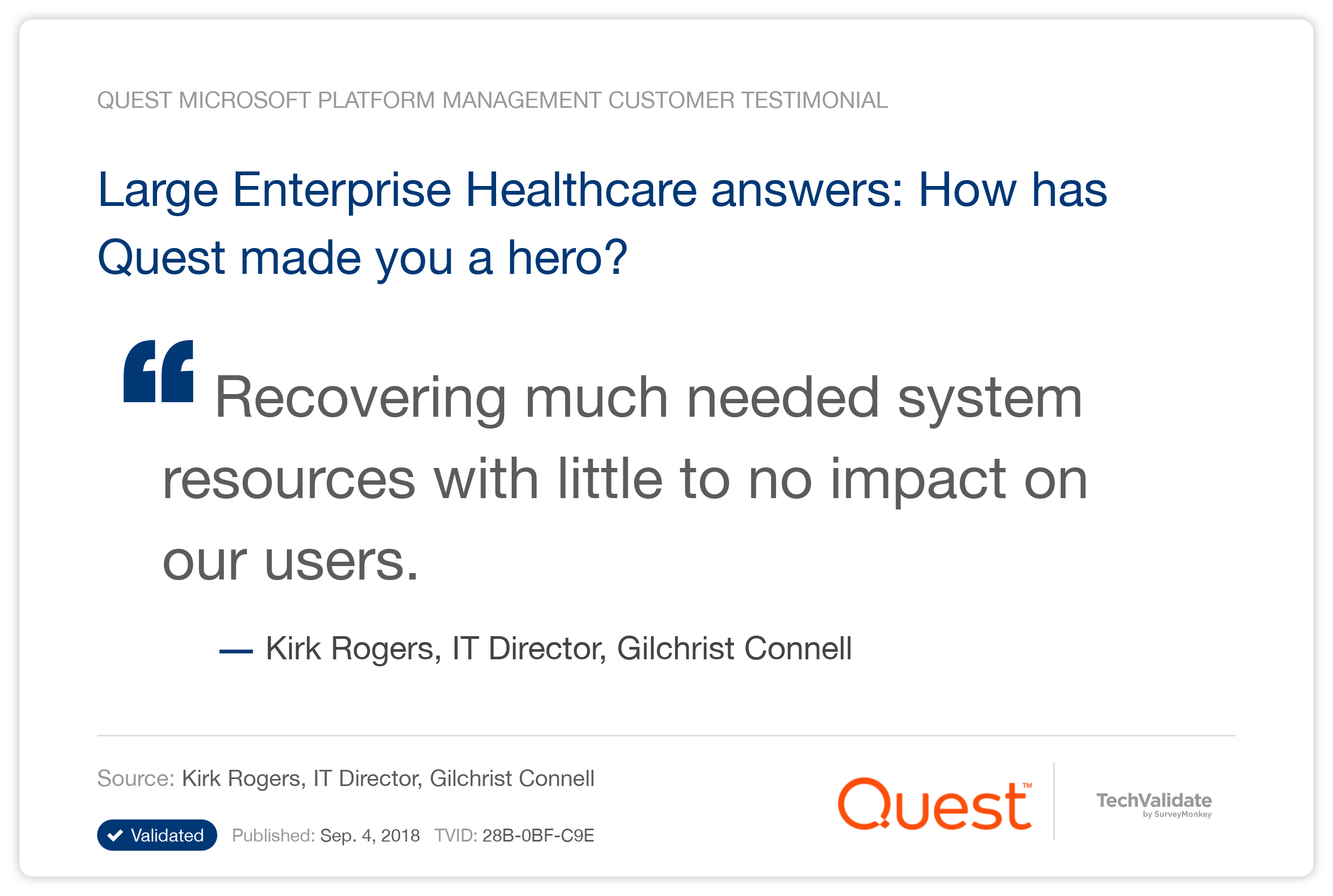 Large Enterprise Healthcare answers: How has Quest made you a hero?