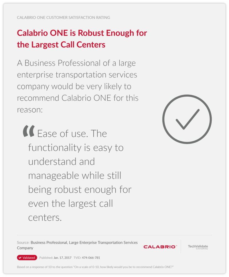 Calabrio ONE is Robust Enough for the Largest Call Centers