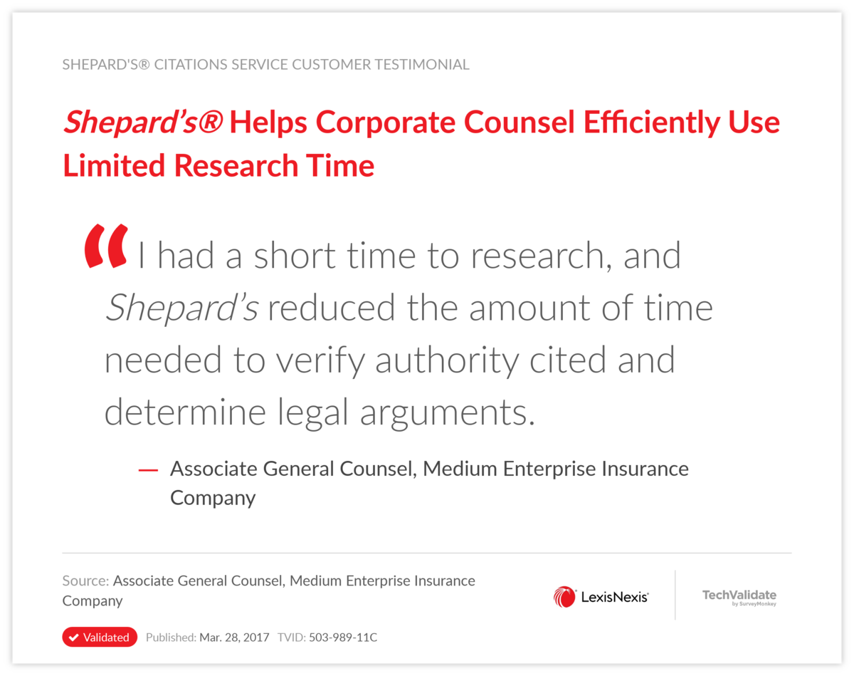 Shepard's® Helps Corporate Counsel Efficiently Use Limited Research Time