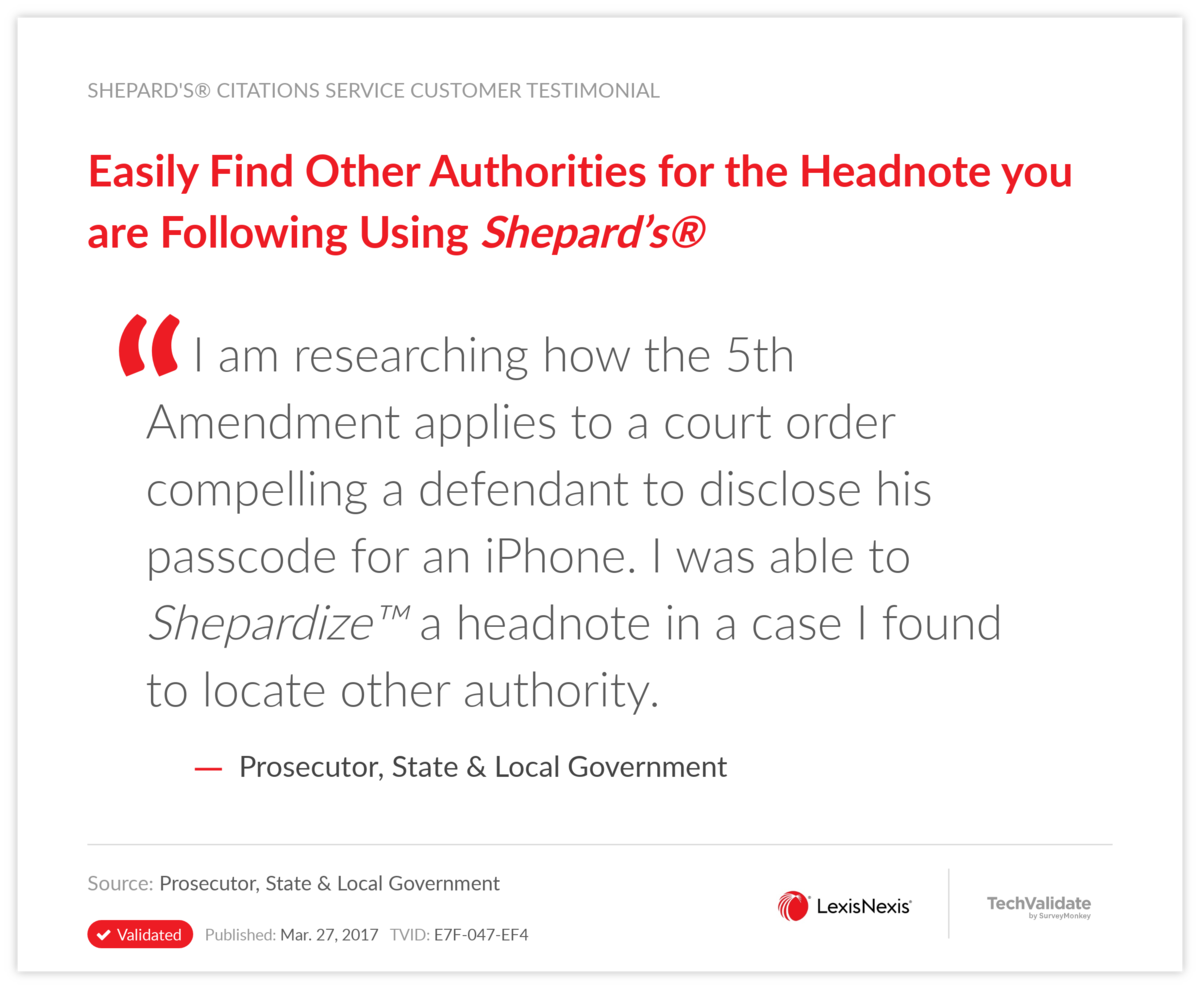 Easily Find Other Authorities for the Headnote you are Following Using Shepard's®