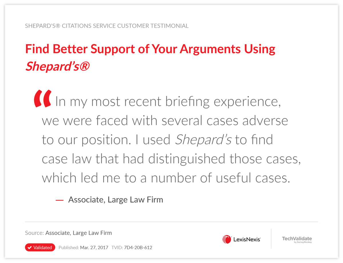 Find Better Support of Your Arguments Using Shepard's®