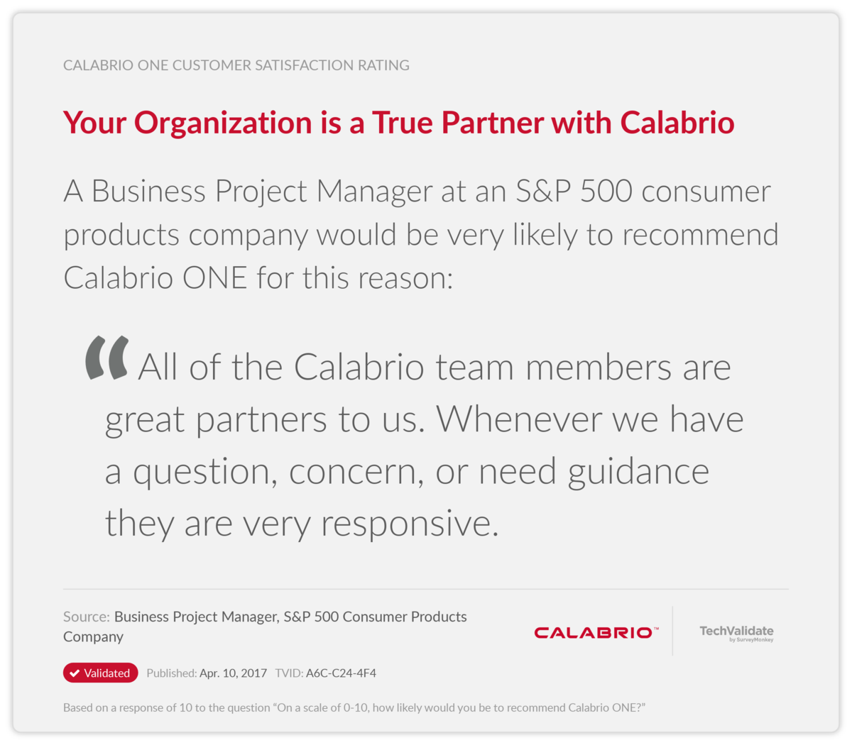 Your Organization is a True Partner with Calabrio