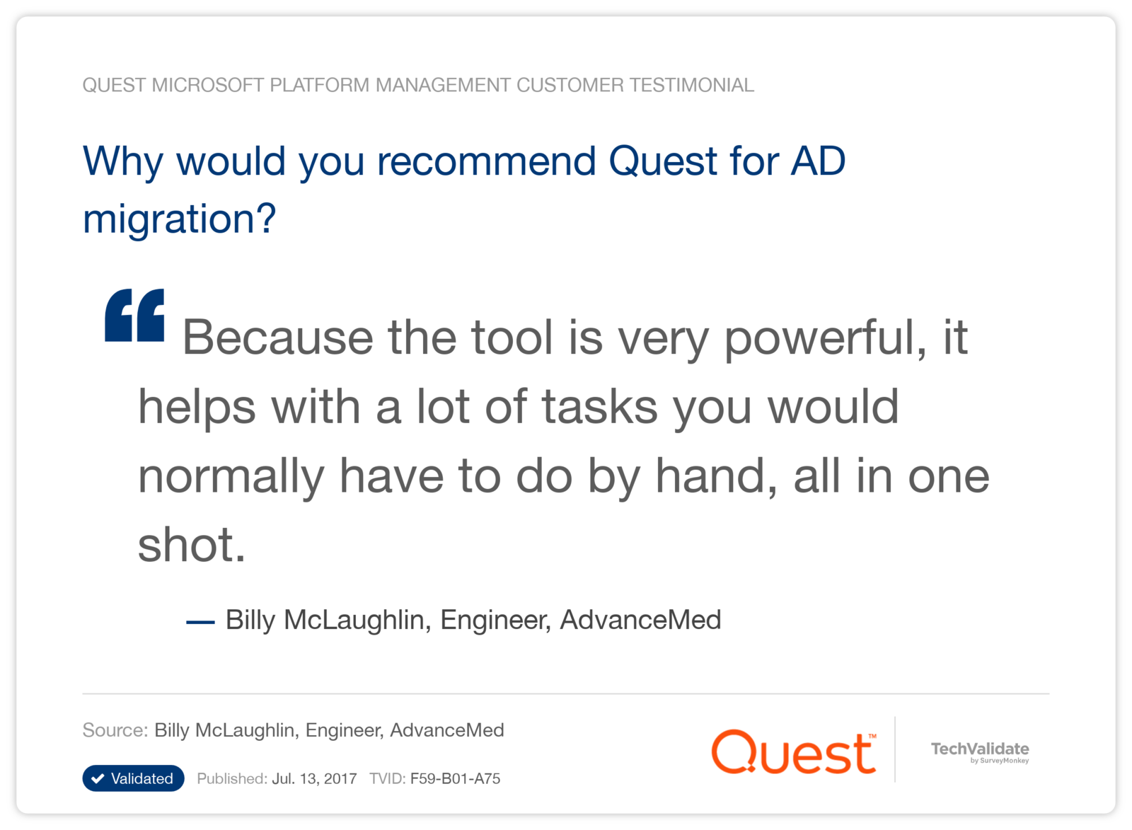 Why would you recommend Quest for AD migration?
