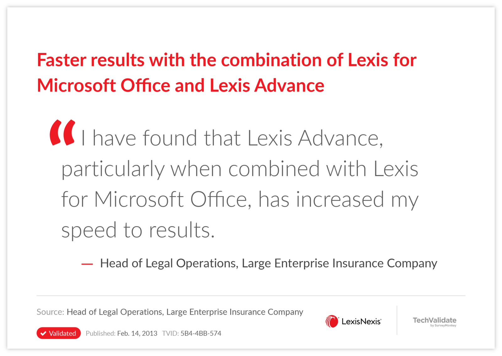 Faster results with the combination of Lexis for Microsoft Office and Lexis Advance