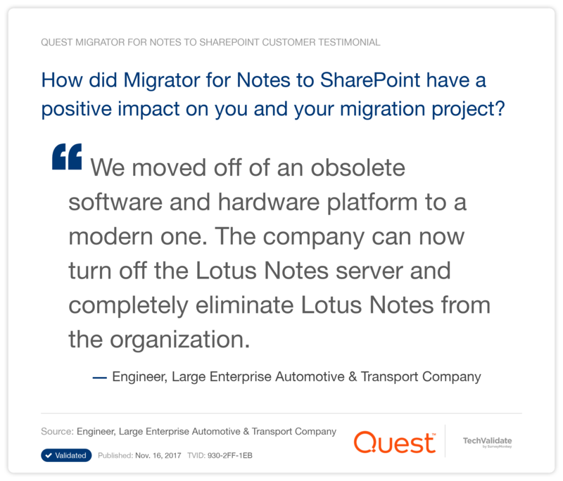 How did Migrator for Notes to SharePoint have a positive impact on you and your migration project?