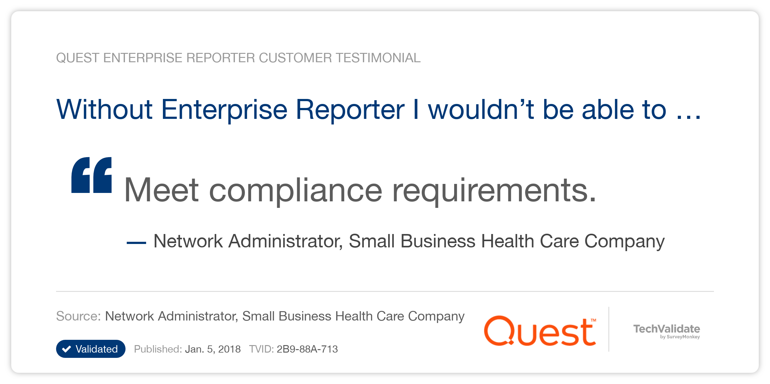 Without Enterprise Reporter I wouldn’t be able to …