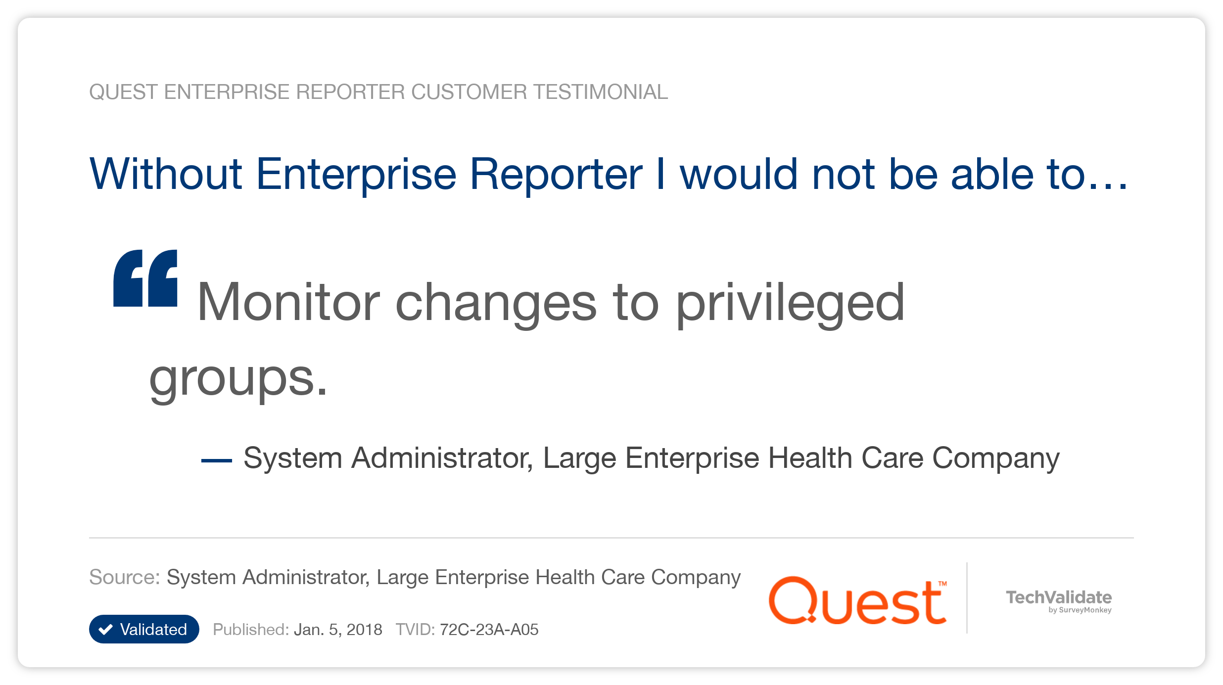 Without Enterprise Reporter I would not be able to...