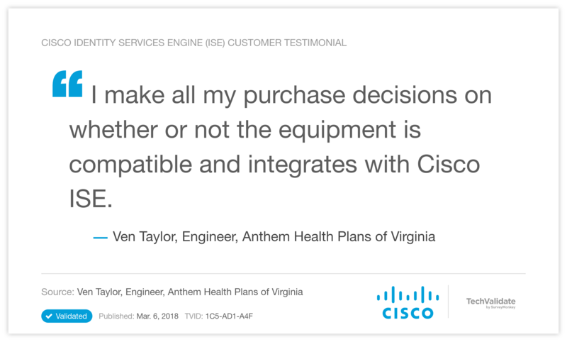 Cisco Identity Services Engine (ISE) Customer Testimonial