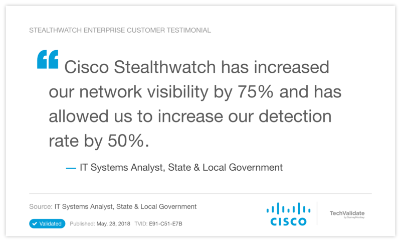 Stealthwatch Enterprise Customer Testimonial