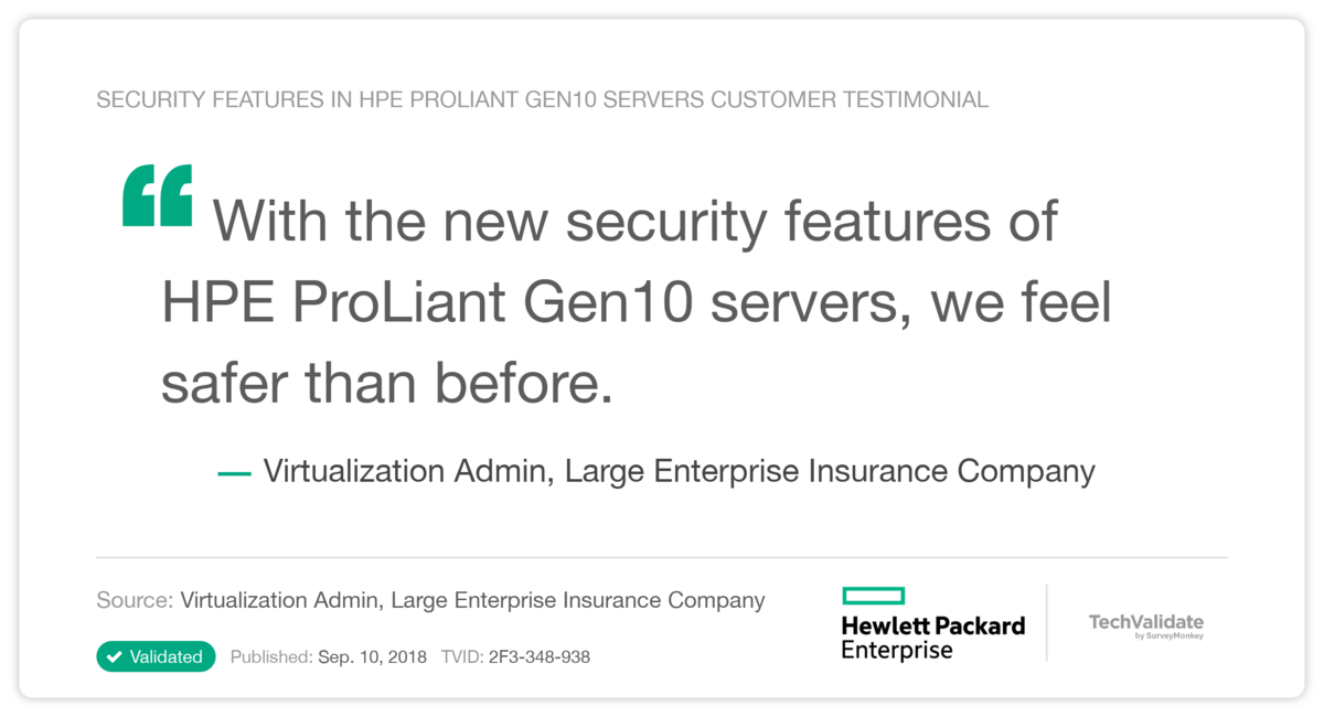 security features in HPE ProLiant Gen10 servers Customer Testimonial